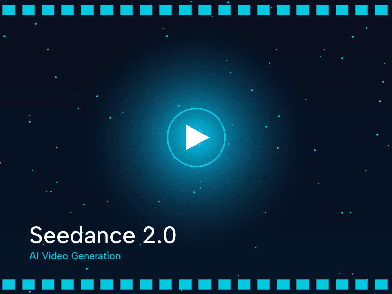 Seedance 2.0 AI Video Generation